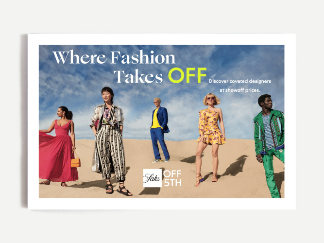Saks OFF 5TH Spring Campaign Brand Relaunch Direct Mailer Outside Front