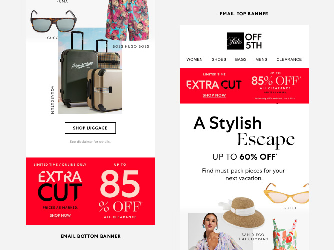 Saks OFF 5TH Extra Cut Email Top And Bottom Banners