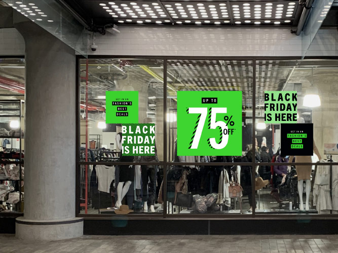 Saks OFF 5TH Black Friday Campaign Window Signage In-Store